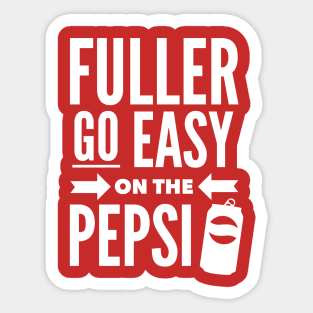 Fuller Go Easy Sticker